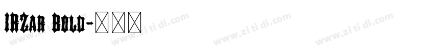 IRZar Bold字体转换